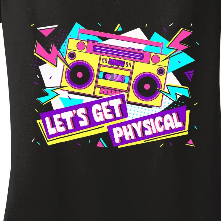 Let Get Physical 80s Costume Party Halloween Women's V-Neck T-Shirt