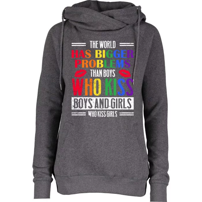 Lgbt Gay Pride World Bigger Problems And Ing Cute Gift Womens Funnel Neck Pullover Hood