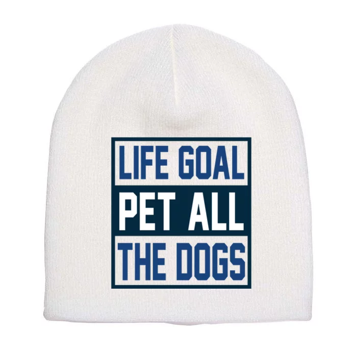 Life Goal Pet All The Dogs Short Acrylic Beanie