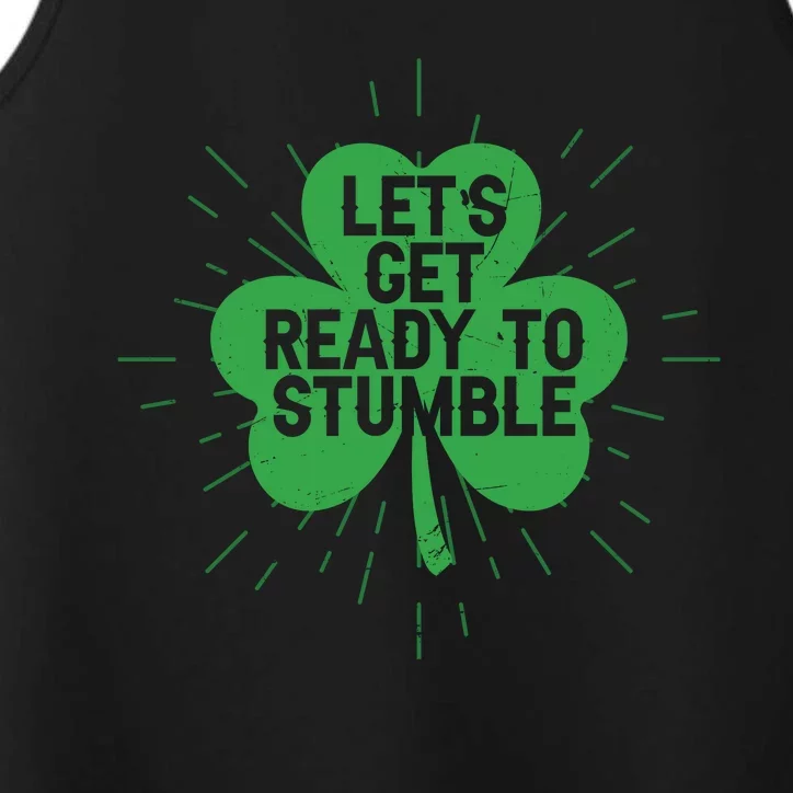 Lets Get Ready To Stumble Clover Performance Tank