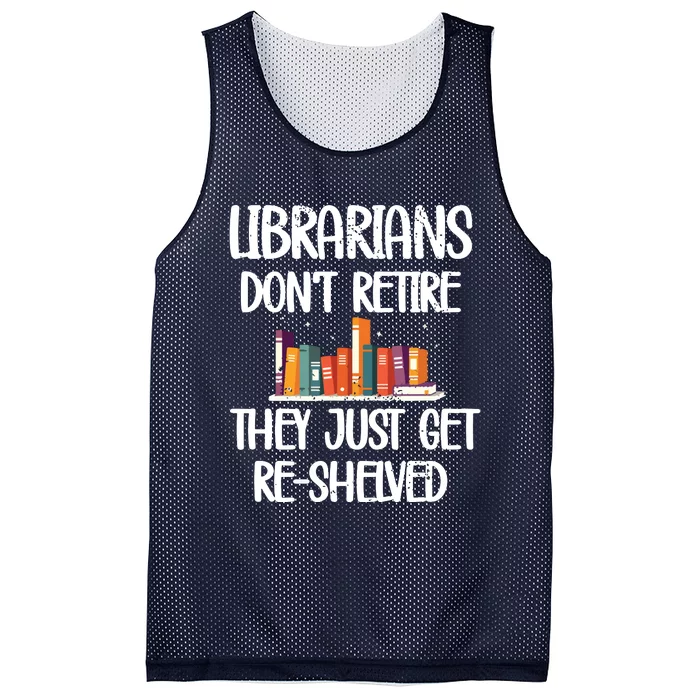 Librarians Get ReShelved Library Worker Retired Librarian Mesh Reversible Basketball Jersey Tank