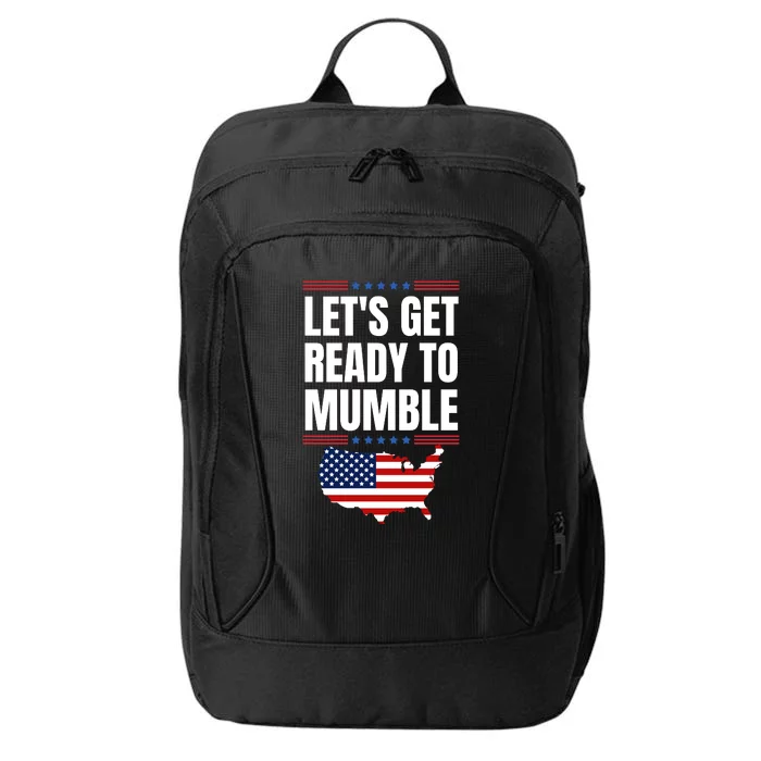 Lets Get Ready To Mumble Biden Funny American Flag City Backpack