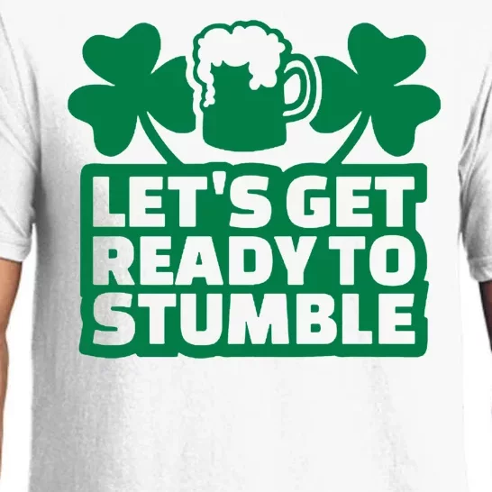 Let's Get Ready To Stumble St Patrick's Day Pajama Set