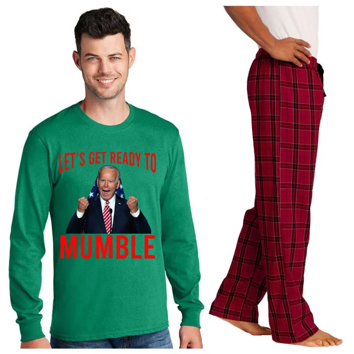 LetS Get Ready To Mumble Funny Biden Long Sleeve Pajama Set