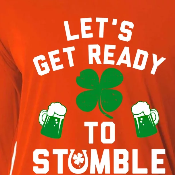 Lets Get Ready To Stumble Gift Pub St Patrick's Day Beer Meaningful Gift Cooling Performance Long Sleeve Crew