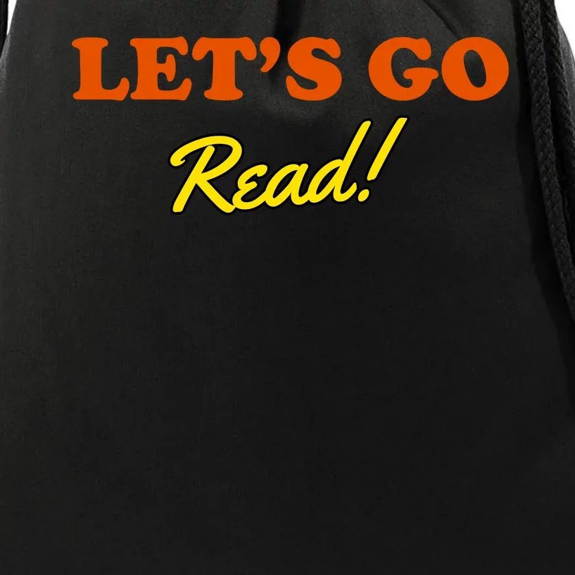 Lets Go Read Book Lover Drawstring Bag