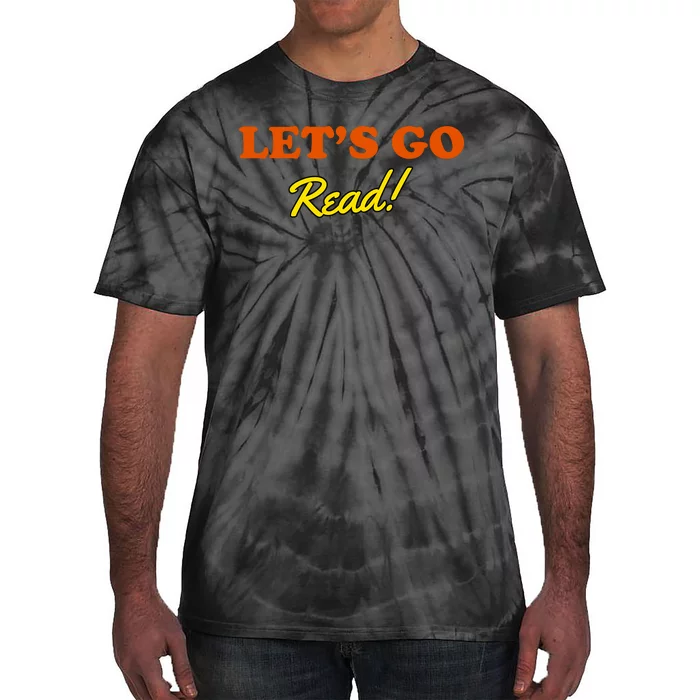 Lets Go Read Book Lover Tie-Dye T-Shirt