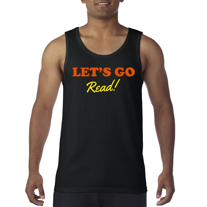 Lets Go Read Book Lover Tank Top