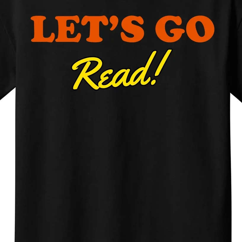 Lets Go Read Book Lover Kids T-Shirt