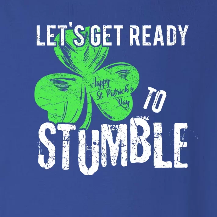 Lets Get Ready To Stumble Funny Saint St Patricks Day Gift Toddler Long Sleeve Shirt