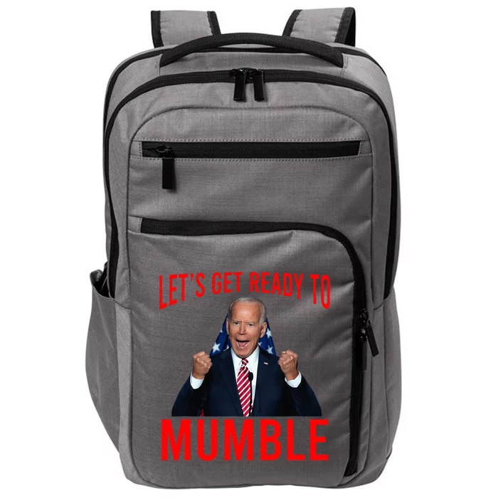 LetS Get Ready To Mumble Funny Biden Impact Tech Backpack