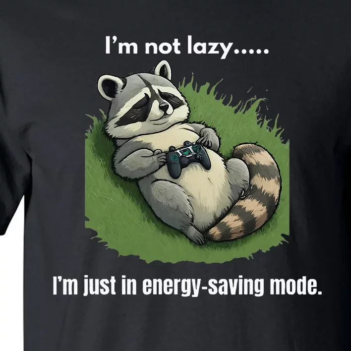 Lazy Gaming Raccoon Tall T-Shirt