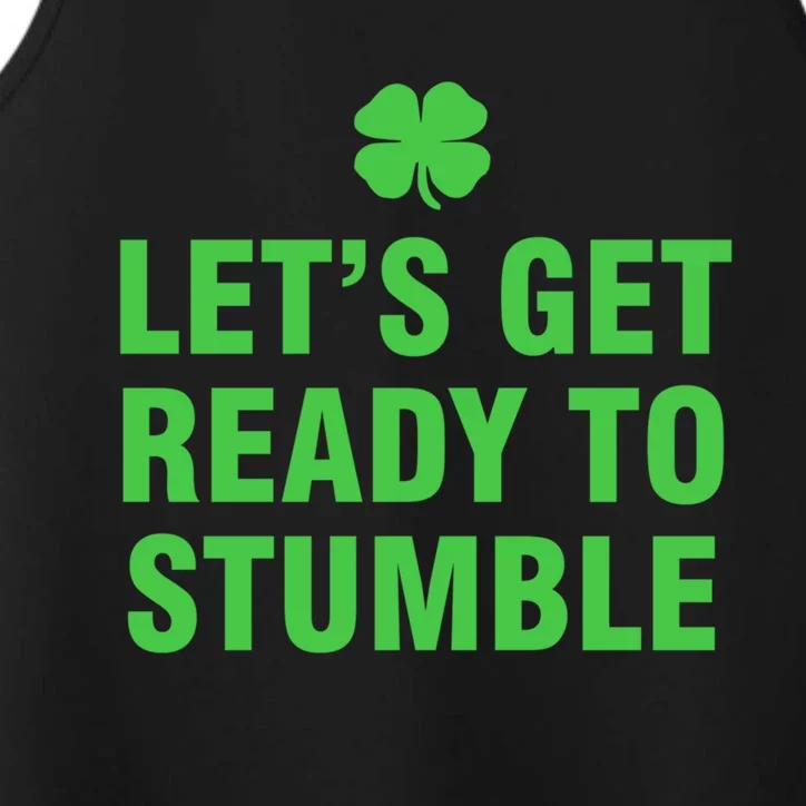 Let’S Get Ready To Stumble Gift Performance Tank