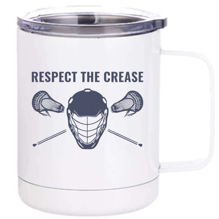 Lacrosse Goalie Respect The Crease Lax Front & Back 12oz Stainless Steel Tumbler Cup