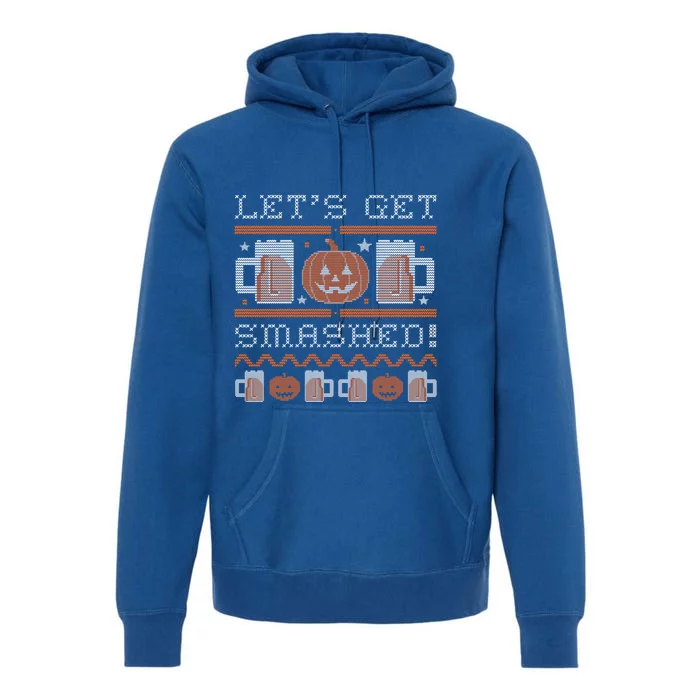 Lets Get Smashed Gift Premium Hoodie