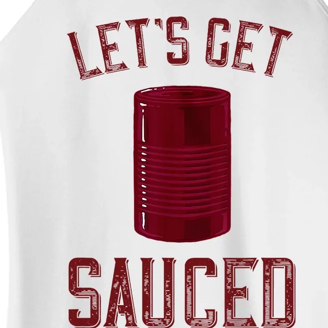 Let's Get Sauced Funny Cranberry Sauce Thanksgiving Food Women’s Perfect Tri Rocker Tank