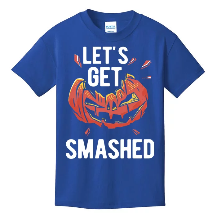 LetS Get Smashed Halloween Meaningful Gift Kids T-Shirt