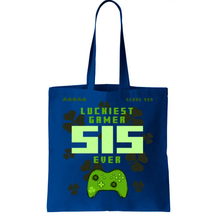 Lucky Gamer Sis Ever Gamepad Shamrock Funny Sis Clover Sis Gift Tote Bag