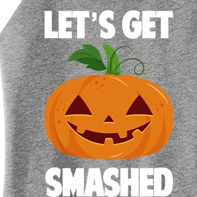 LetS Get Smashed Funny Halloween Pumpkin Gift Women’s Perfect Tri Rocker Tank