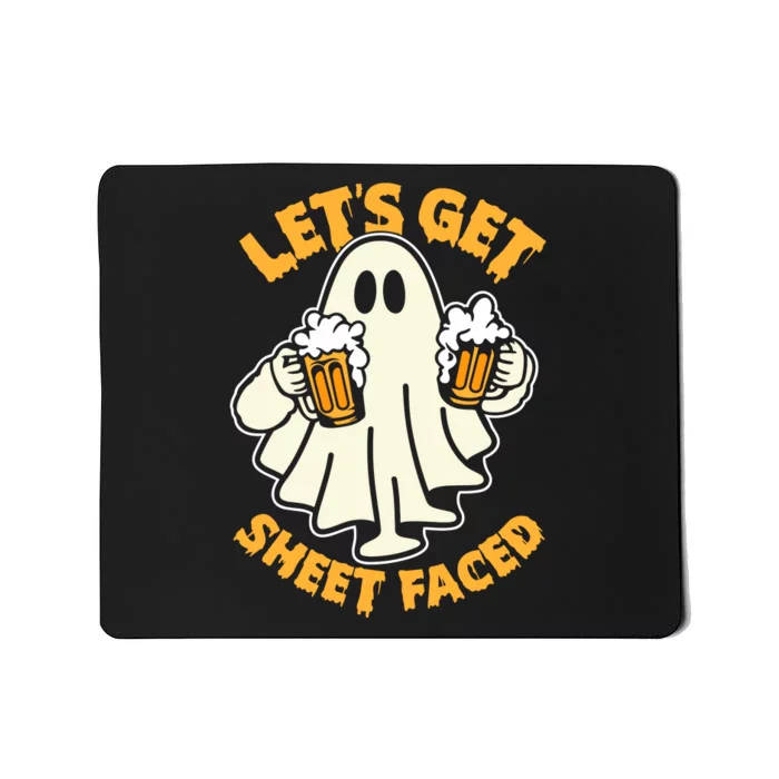 LetS Get Sheet Faced Funny Ghost Halloween Beer Drinking Mousepad