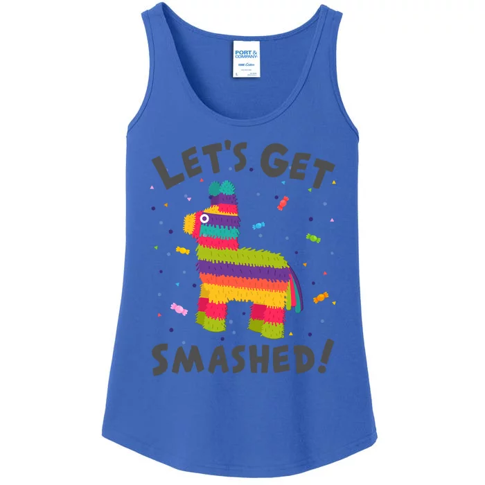 LetS Get Smashed Funny Pinata Cinco De Mayo Gift Ladies Essential Tank