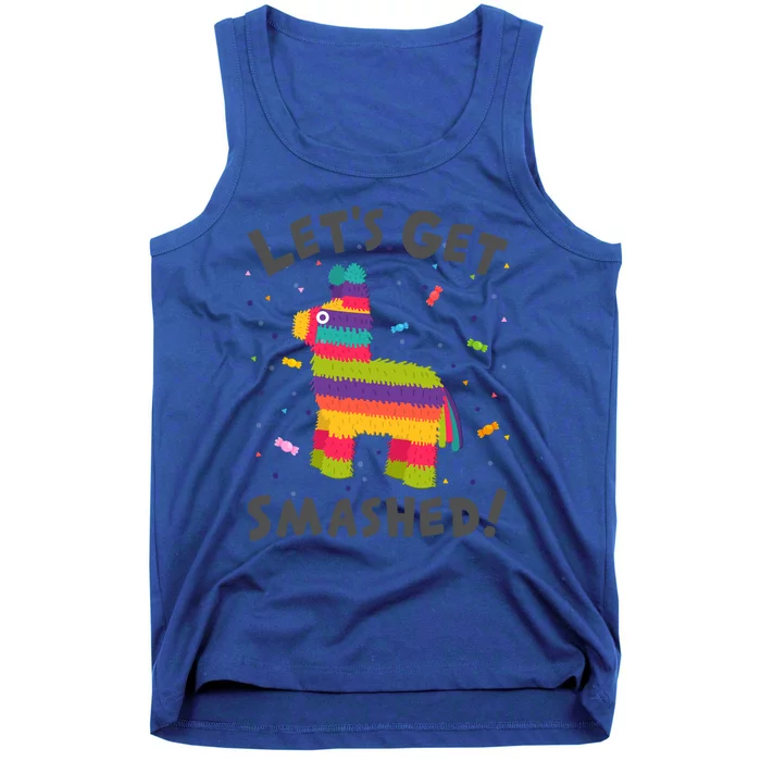 LetS Get Smashed Funny Pinata Cinco De Mayo Gift Tank Top