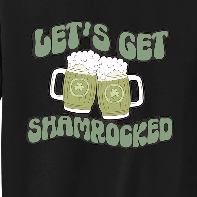 Let's Get Shamrocked Lucky Clover Drinking Team Saint Patrick's Day Sweatshirt