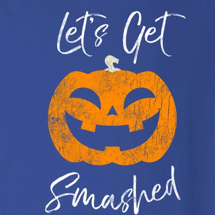 LetS Get Smashed Halloween Pumpkin Ing Cute Gift Toddler Long Sleeve Shirt