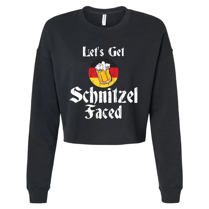 LetS Get Schnitzel Faced German Beer Oktoberfest Gift Cropped Pullover Crew