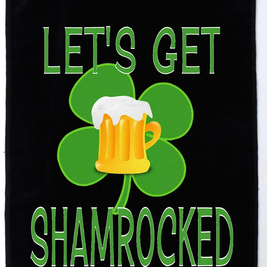 Let's Get Shamrocked St. Patty's Day Platinum Collection Golf Towel