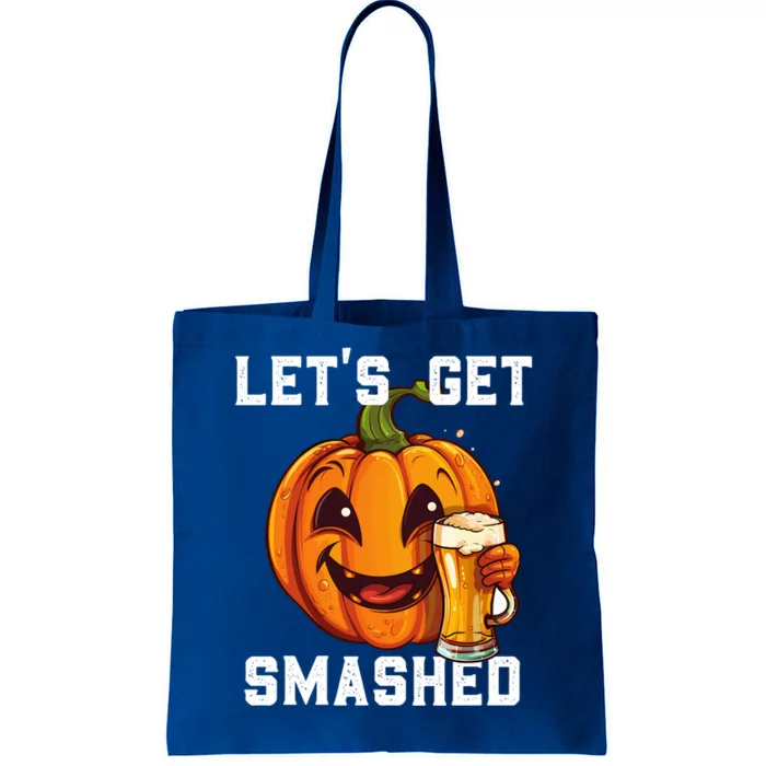 LetS Get Smashed Pumpkin Funny Halloween Beer Oktoberfest Gift Tote Bag