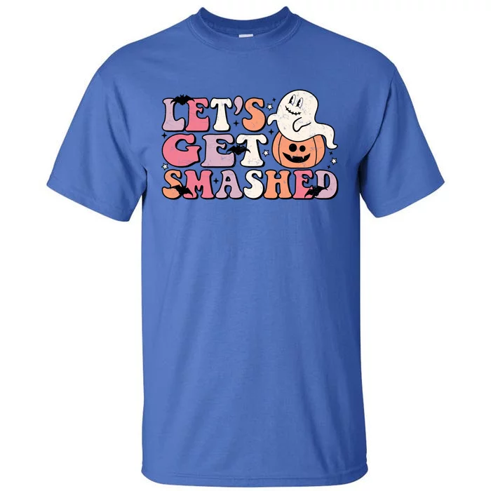 LetS Get Smashed Pumpkin Ghost Halloween Gift Tall T-Shirt