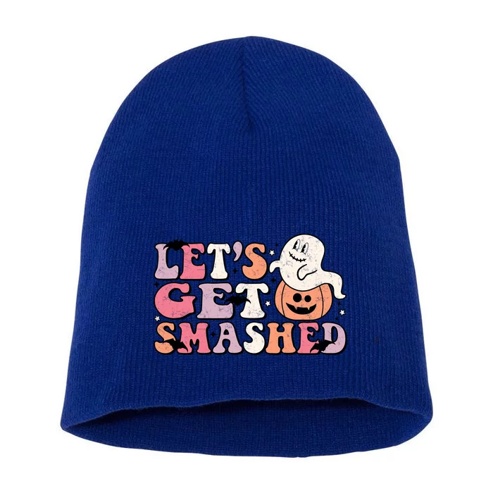 LetS Get Smashed Pumpkin Ghost Halloween Gift Short Acrylic Beanie