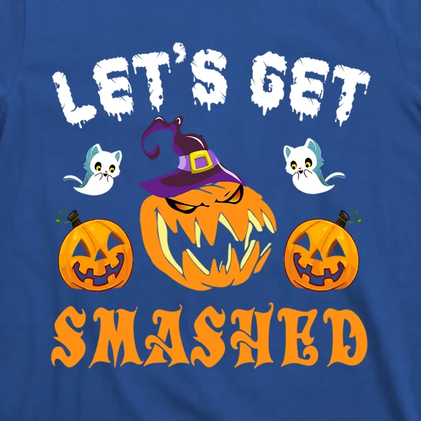 LetS Get Smashed Pumpkin Funny Halloween Gift T-Shirt