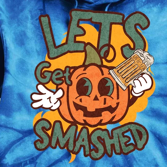 LetS Get Smashed Pumpkin Beer Halloween Funny Cute Gift Tie Dye Hoodie