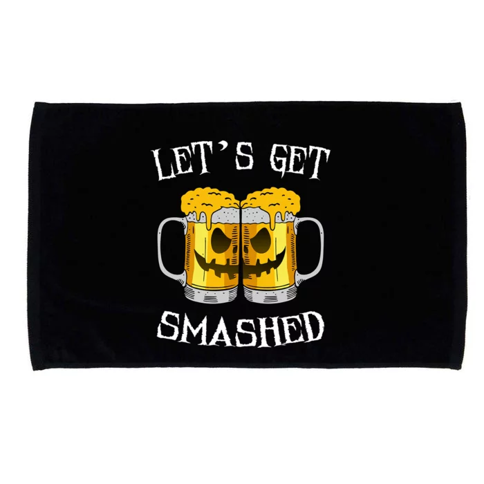 LetS Get Smashed Pumpkin Halloween Beer Mugs Ing Gift Microfiber Hand Towel