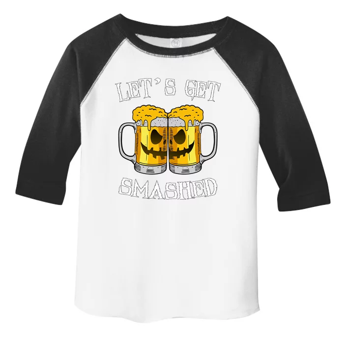 LetS Get Smashed Pumpkin Halloween Beer Mugs Ing Gift Toddler Fine Jersey T-Shirt