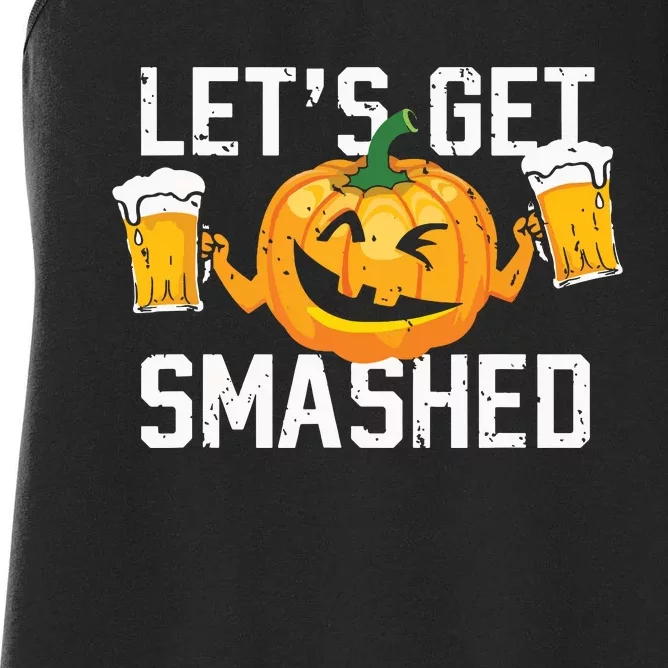 Lets Get Smashed Funny Pumpkin Beer Halloween Costume Women's Racerback Tank