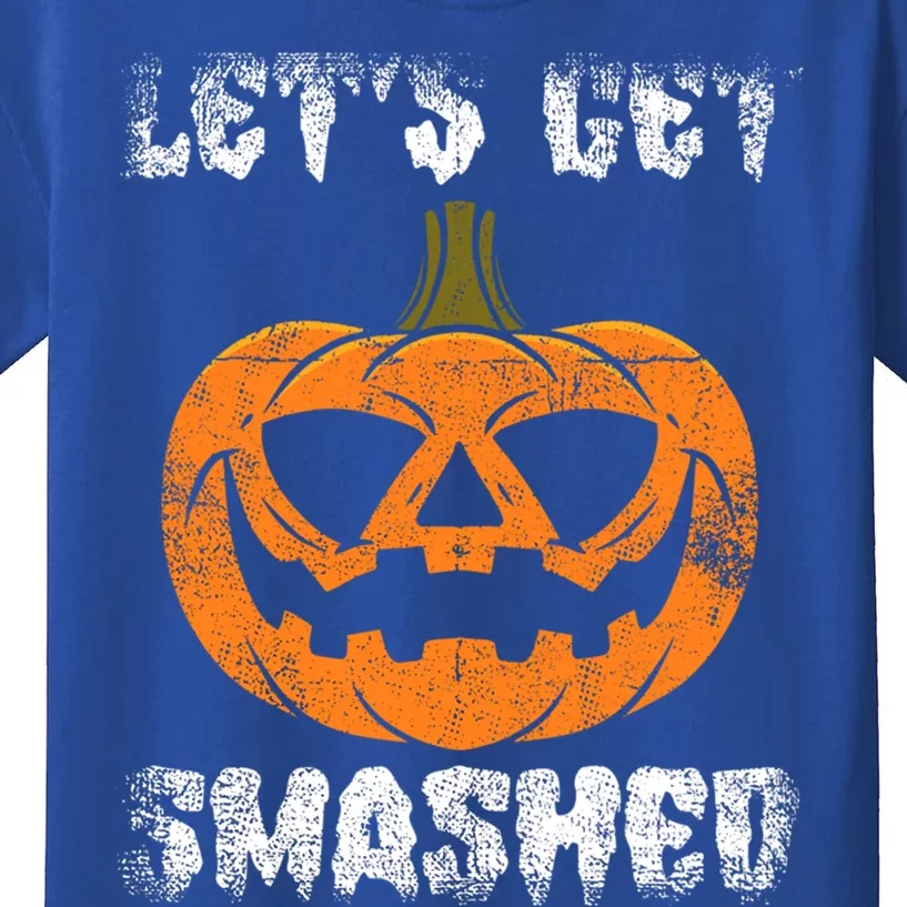 LetS Get Smashed Pumpkin Halloween Gift Kids T-Shirt