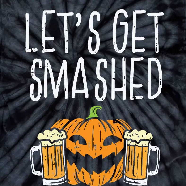 Lets Get Smashed Jack O Lantern Beer Halloween Drinking Tie-Dye T-Shirt