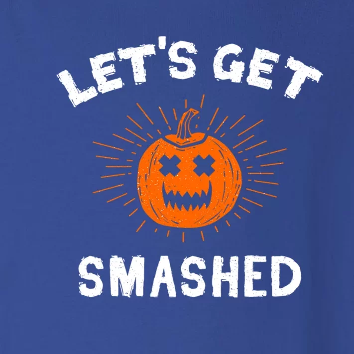 LetS Get Smashed Pumpkin Funny Halloween Gift Toddler Long Sleeve Shirt