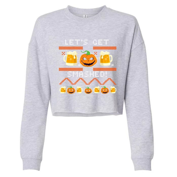 Lets Get Smashed Ugly Halloween Party Sweater Cool Gift Cropped Pullover Crew