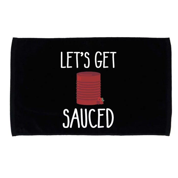 Let's Get Sauced Funny Get Sauced Cranberry Thanksgiving Microfiber Hand Towel