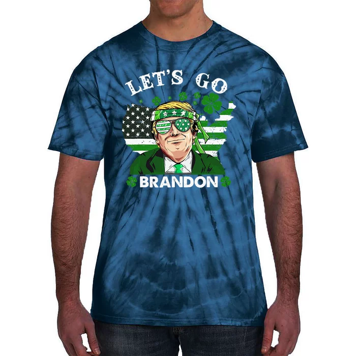 Let's Go Shamrock Brandon St Patrick Day Trump Tie-Dye T-Shirt