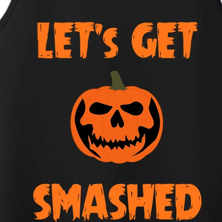 LetS Get Smashed Cute Gift Performance Tank