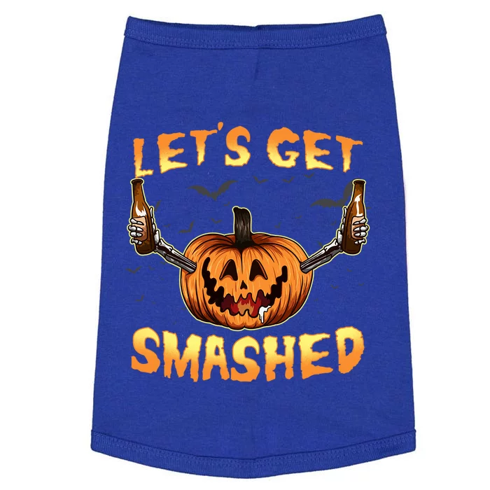 LetS Get Smashed Pumpkin Gift Funny Halloween Ing Gift Doggie Tank