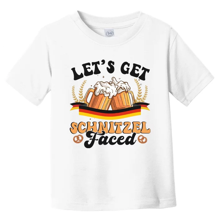 Lets Get Schnitzel Faced Funny Oktoberfest Drinking Team Toddler T-Shirt