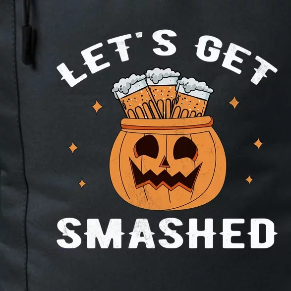 LetS Get Smashed Cool Carved Pumpkin Beer Halloween Gift Daily Commute Backpack