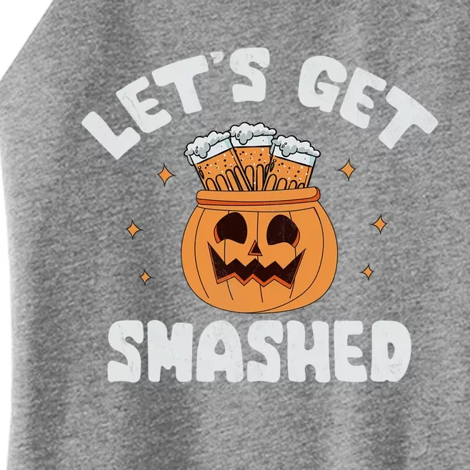 LetS Get Smashed Cool Carved Pumpkin Beer Halloween Cute Gift Women’s Perfect Tri Rocker Tank