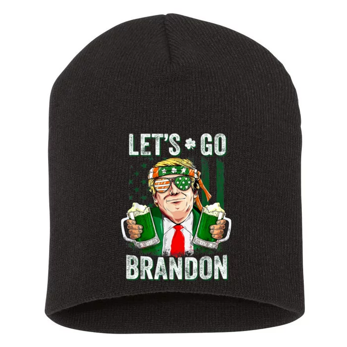 Let's Go Shamrock Brandon Happy St Patrick Day Trump Short Acrylic Beanie